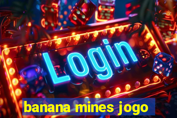 banana mines jogo